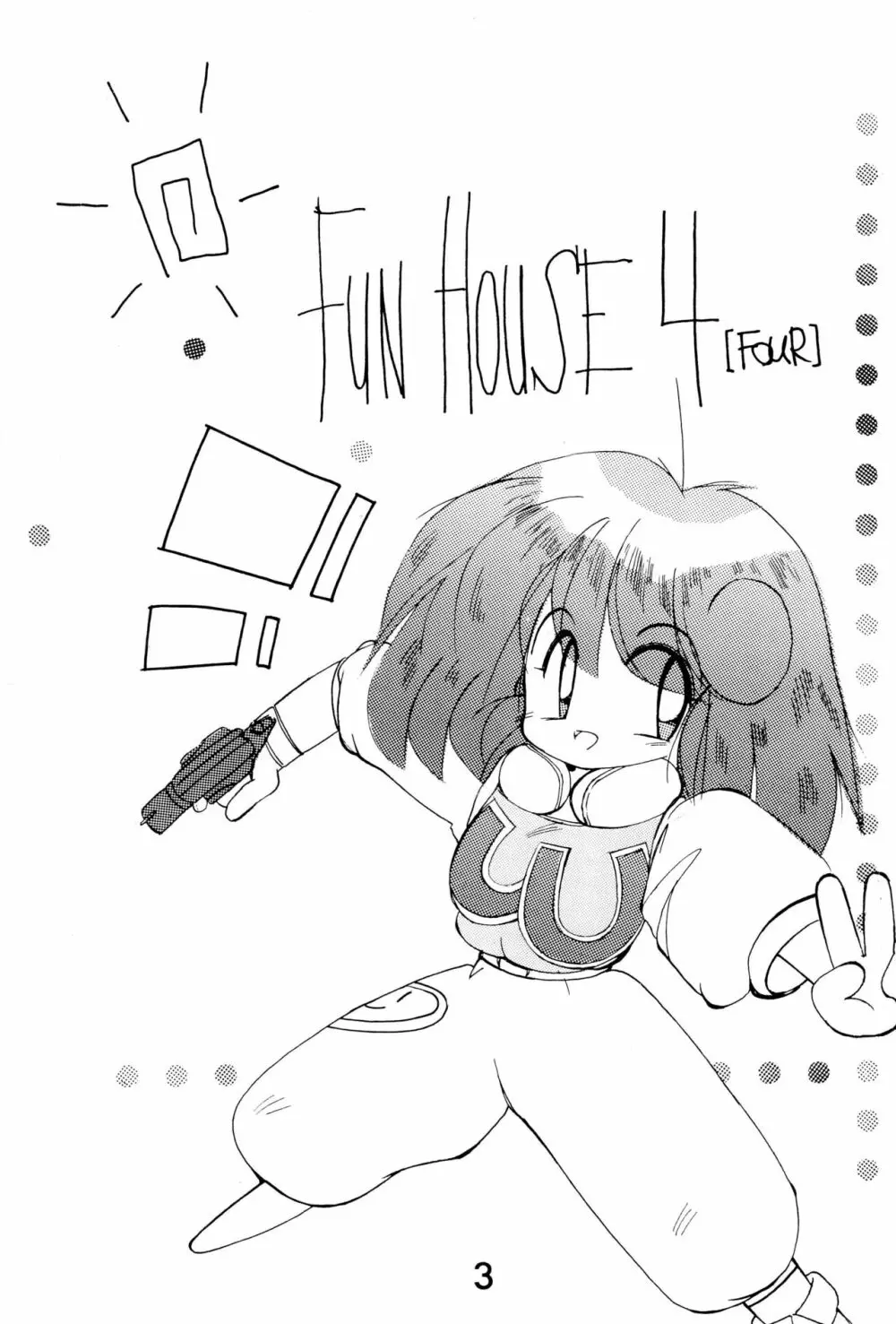 FUN HOUSE 4