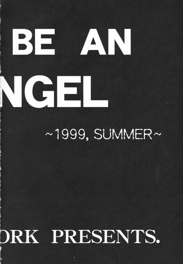 WANNA BE AN ANGEL